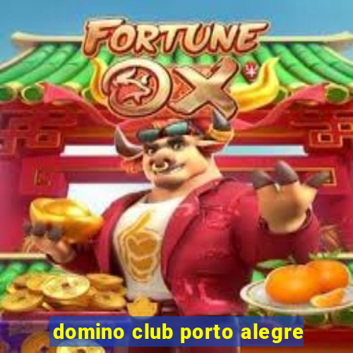 domino club porto alegre